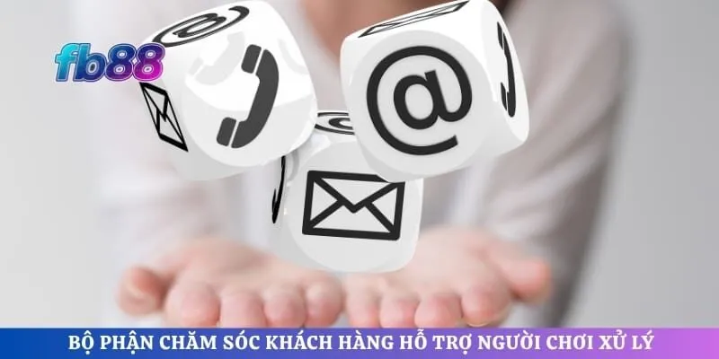Bộ phận chăm sóc khách hàng hỗ trợ người chơi xử lý khi mất quyền truy cập