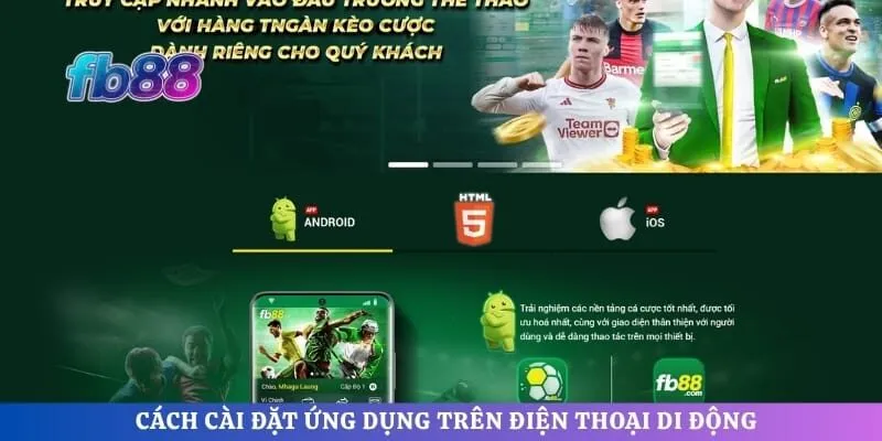 Cách cài đặt ứng dụng trên điện thoại di động