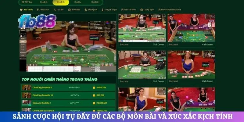 Sảnh cược hội tụ đầy đủ các bộ môn bài và xúc xắc kịch tính