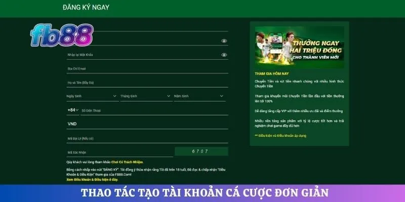 Thao tác tạo tài khoản cá cược đơn giản